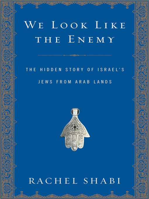 Title details for We Look Like the Enemy by Rachel Shabi - Available